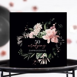 ZAPROSZENIA na 50 urodziny Rosegold Flowers Black 10szt (+koperty)