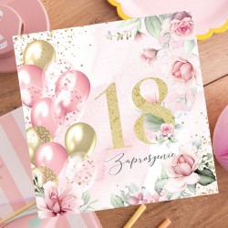 ZAPROSZENIA na 18 urodziny Różowe Kwiaty i balony 10szt (+koperty)
