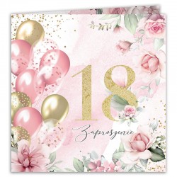 ZAPROSZENIA na 18 urodziny Różowe Kwiaty i balony 10szt (+koperty)