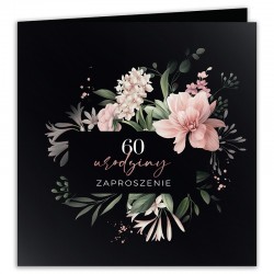 ZAPROSZENIA na 60 urodziny Rosegold Flowers black 10szt
